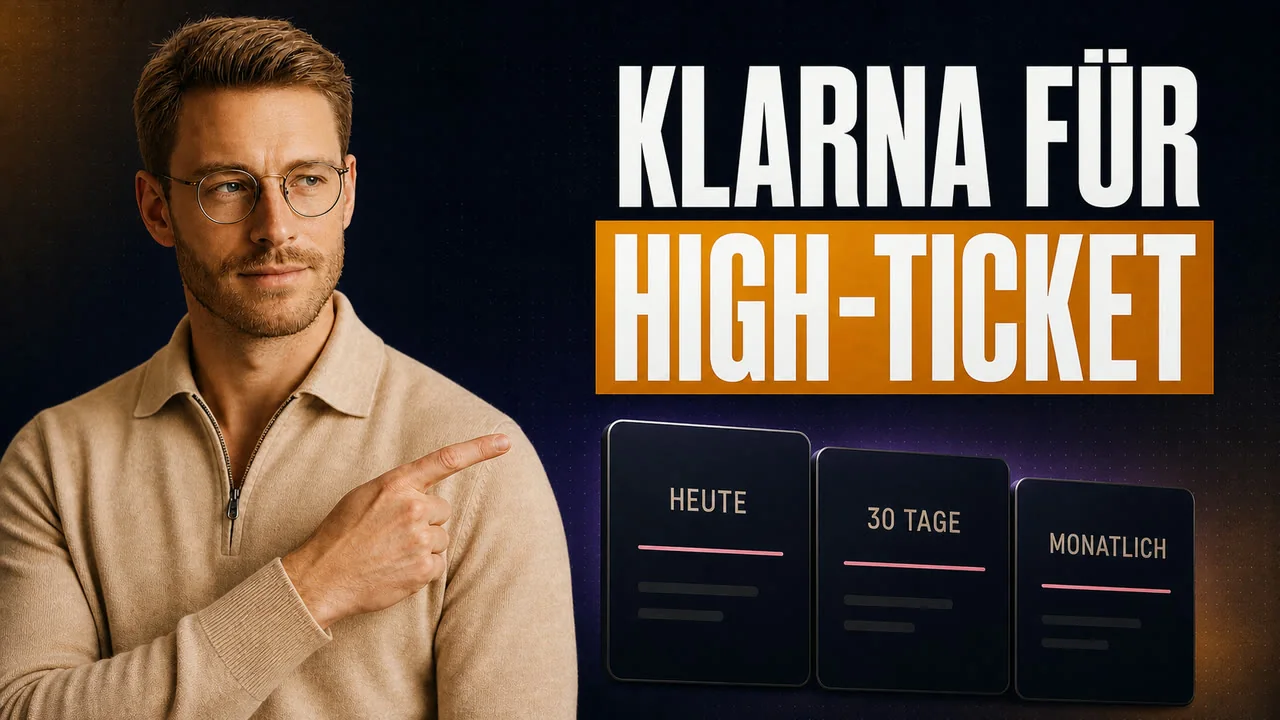 CloserCart Anleitung: Samuel zeigt Klarna Ratenkauf für High-Ticket mit drei Zahlungsmodellen