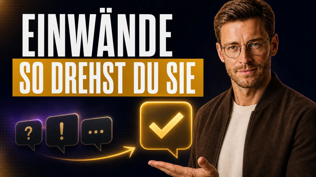 CloserCart Ratgeber-Thumbnail: Einwandbehandlung im High-Ticket-Call