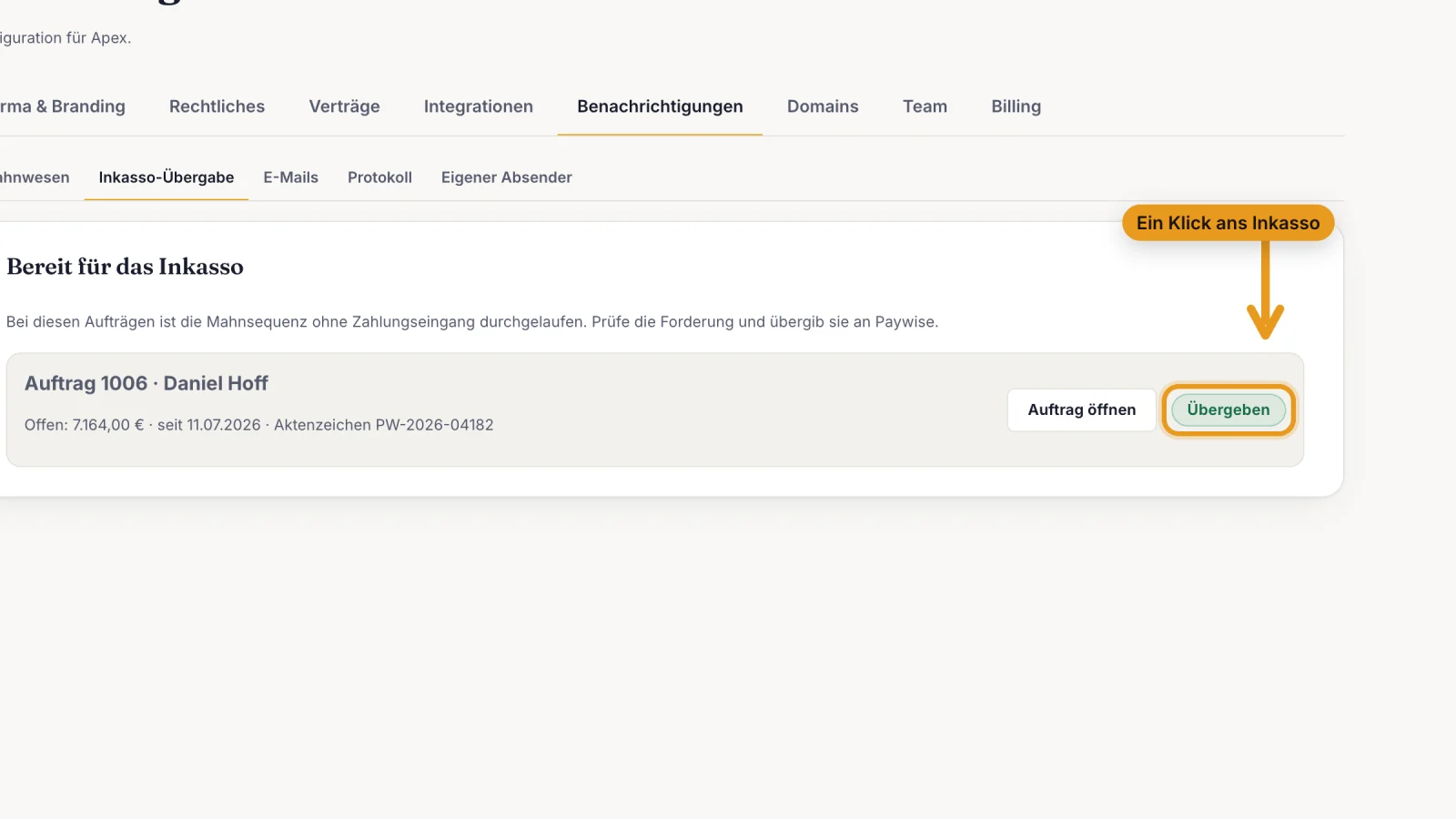 Inkasso-Übergabe in CloserCart mit offener Forderung und Übergeben-Button
